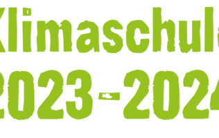 Bewerbung für das Gütesiegel „Klimaschule“   2023 – 2024